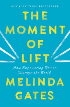 The cover of Melinda Gates' book The Moment of Lift