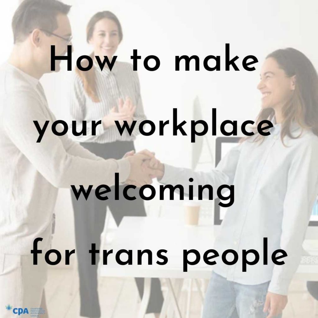 How to make your workplace welcoming for trans people.
